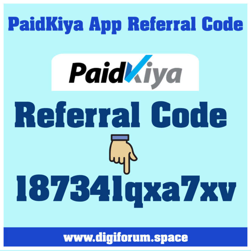 PaidKiya Referral Code