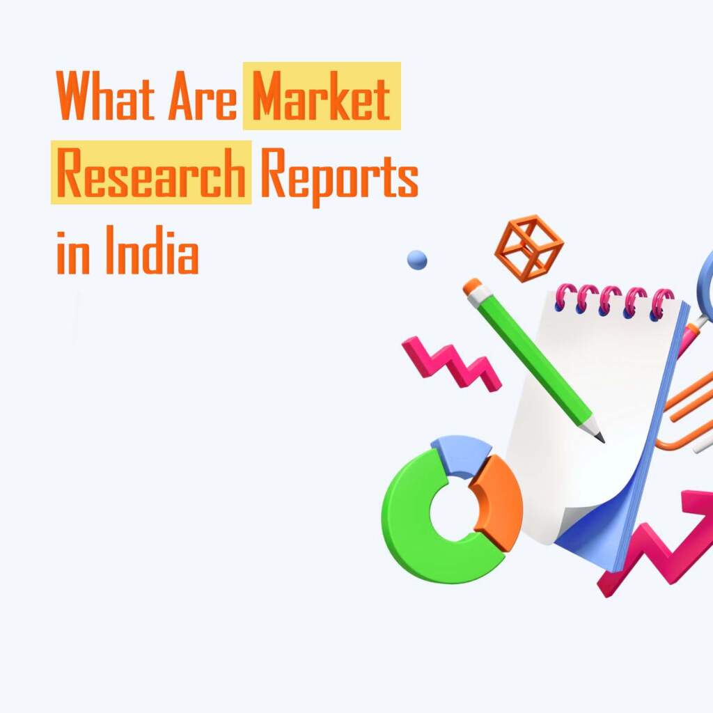 market research reports india